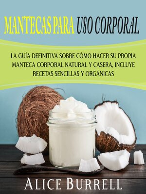 cover image of Mantecas para uso corporal